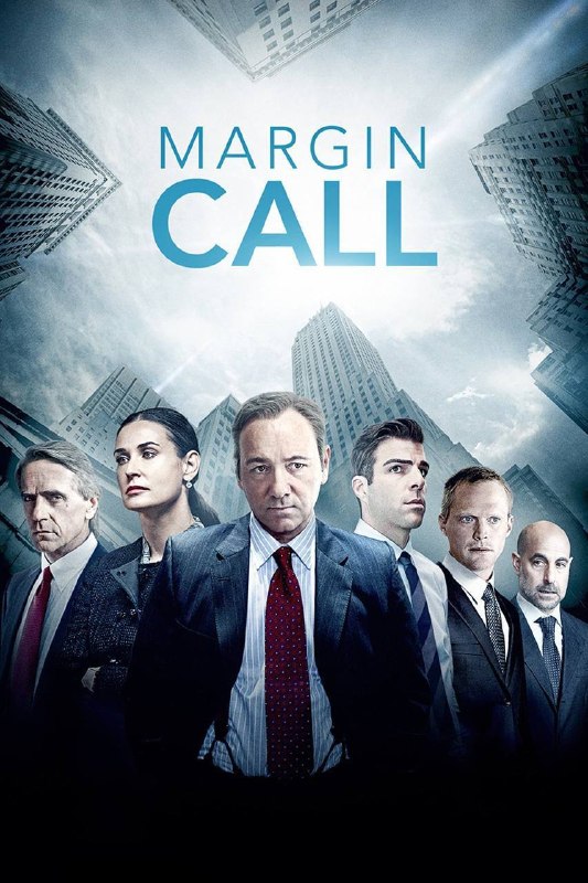 Постер фильма «Предел риска» (Margin Call) с группой действующих лиц на фоне городских небоскрёбов, деловой тон и напряжённая композиция.