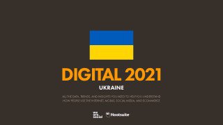Обложка слайда Hootsuite «DIGITAL 2021» с флагом Украины, презентация с данными по интернет-аудитории и социальным сетям страны.