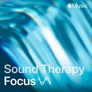 Обложка плейлиста «Sound Therapy — Focus» в бирюзово-голубой гамме с фирменным логотипом Apple Music и надписью Focus крупным шрифтом