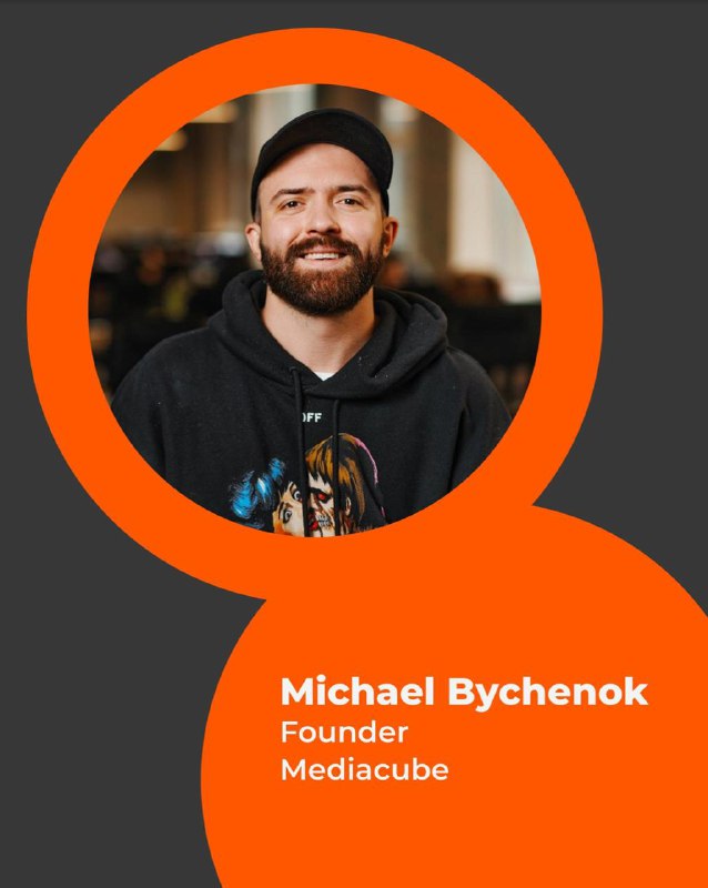 Portrait of Michael Bychenok inside an orange circular frame, labelled Founder of Mediacube; speaker image from the Future Unicorns promo.