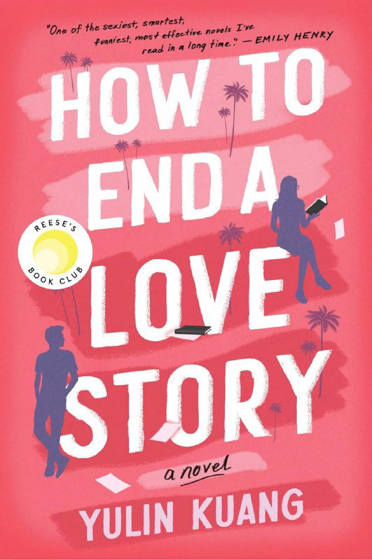 Обложка романа Yulin Kuang «How to End a Love Story»: розовый фон, большой белый заголовок и силуэты двух фигур, создающие романтическую атмосферу книги.