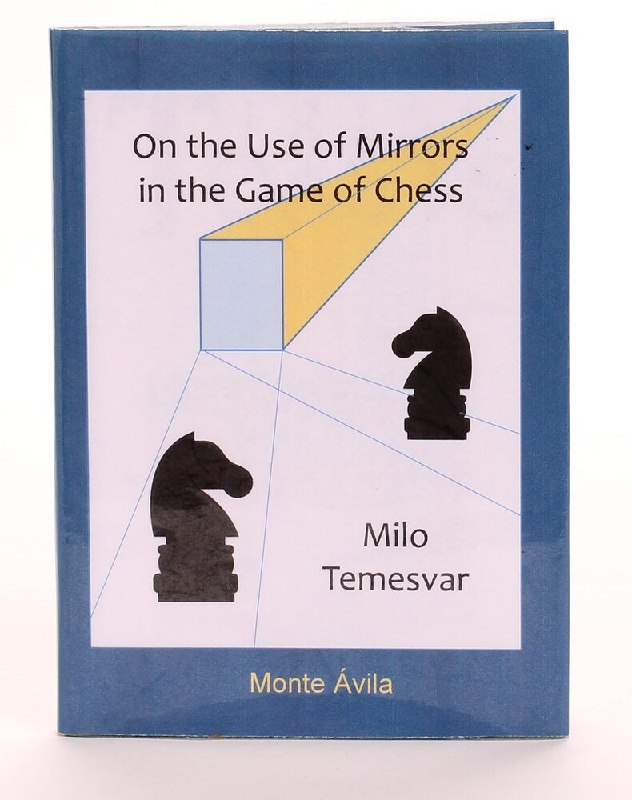 Обложка книги под названием «On the Use of Mirrors in the Game of Chess», оформленная в минималистичном стиле, пример вымышленного научного трактата на выставке.