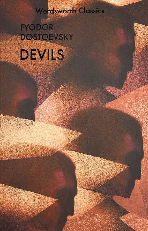 Обложка «Devils» Фёдора Достоевского (русское издание): тёплые тона, силуэтные фигуры и лаконичный дизайн, подчёркивающий драму произведения.