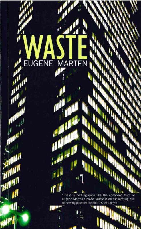 Обложка романа «Waste/Отбросы» Юджина Мартона: силуэт тёмного многоэтажного здания с множеством окон на контрастном фоне и крупным названием книги.