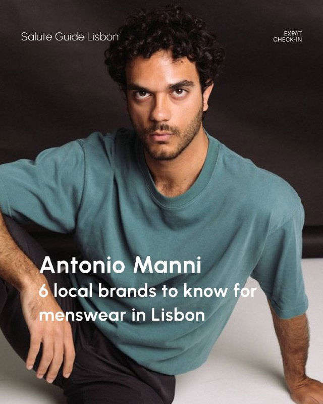 6 local Portuguese menswear brands — Antonio Manni