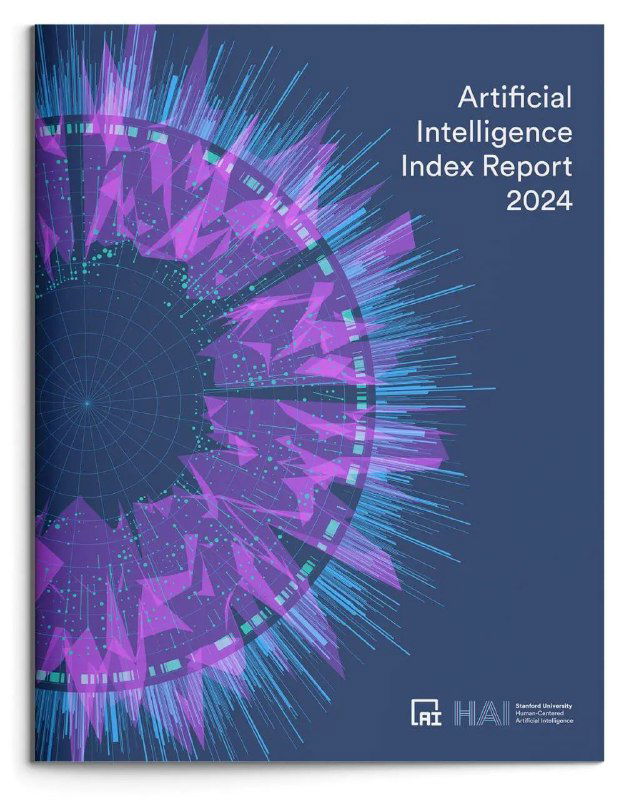 AI Index Report 2024 — наблюдения из отчёта
