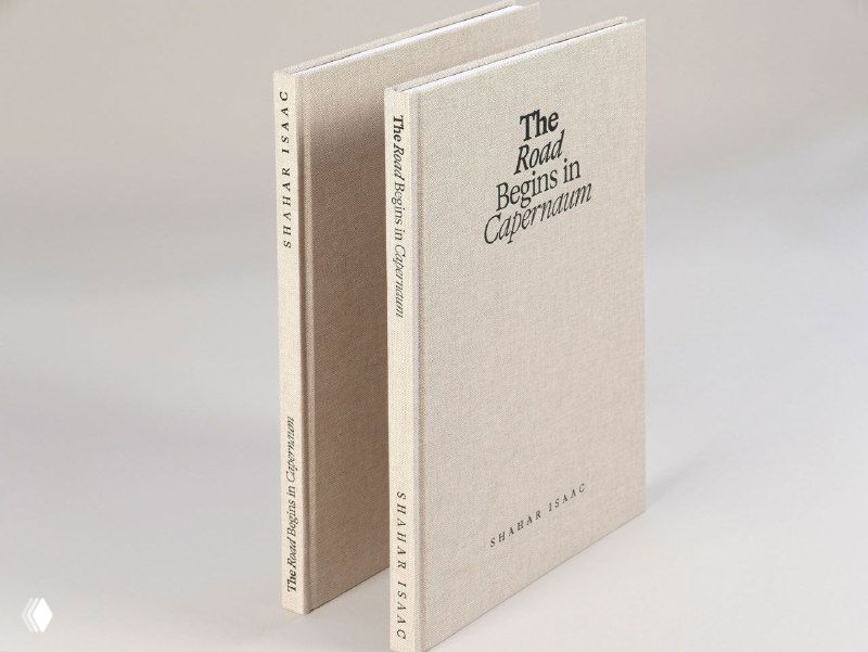 The Road Begins in Capernaum — фотокнига Шахара Исаака