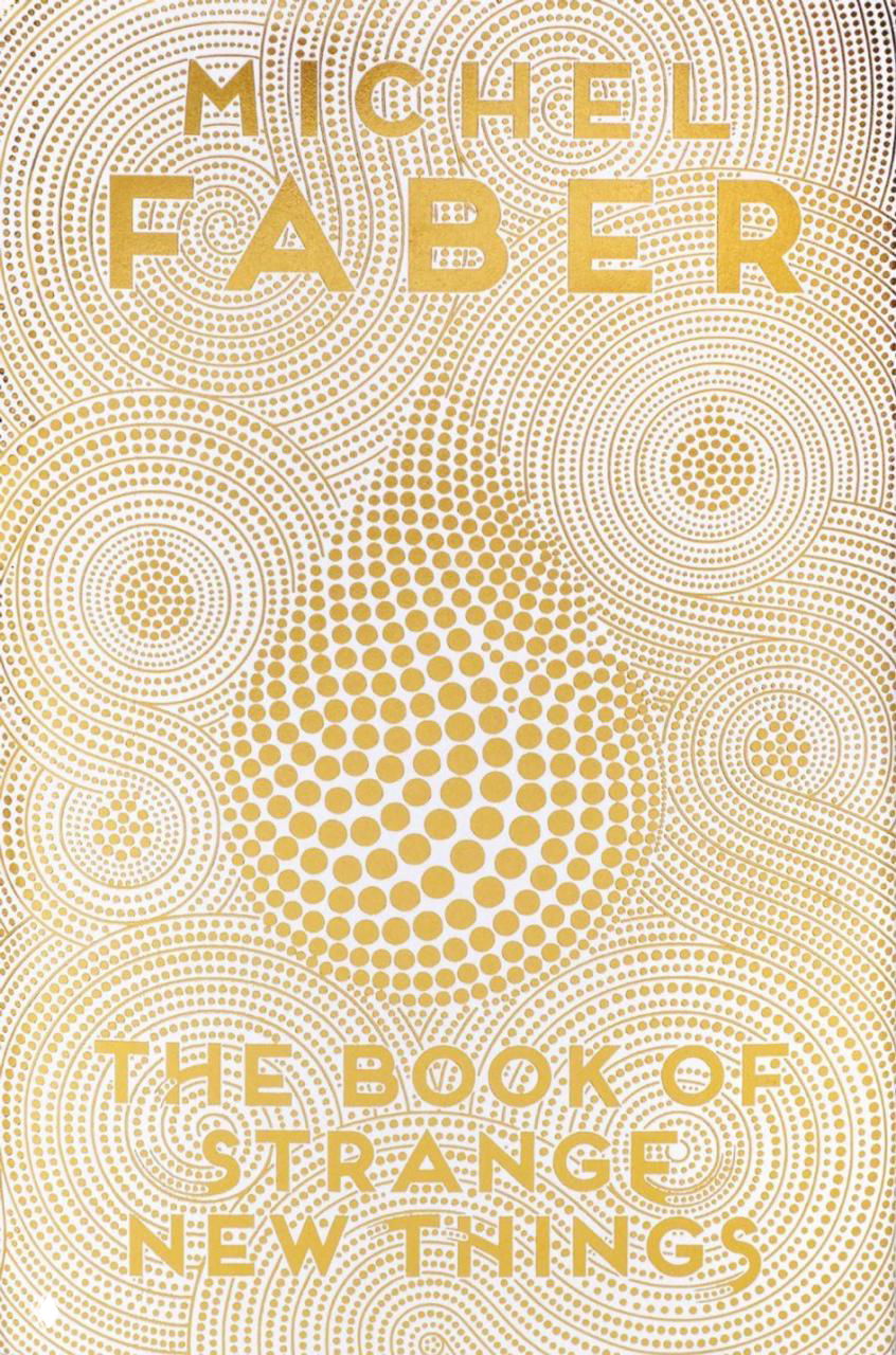 Обложка «The Book of Strange New Things»: золотой орнамент из точек и симметричная композиция, тёплый металлический отлив и спокойная типографика на фоне узора.