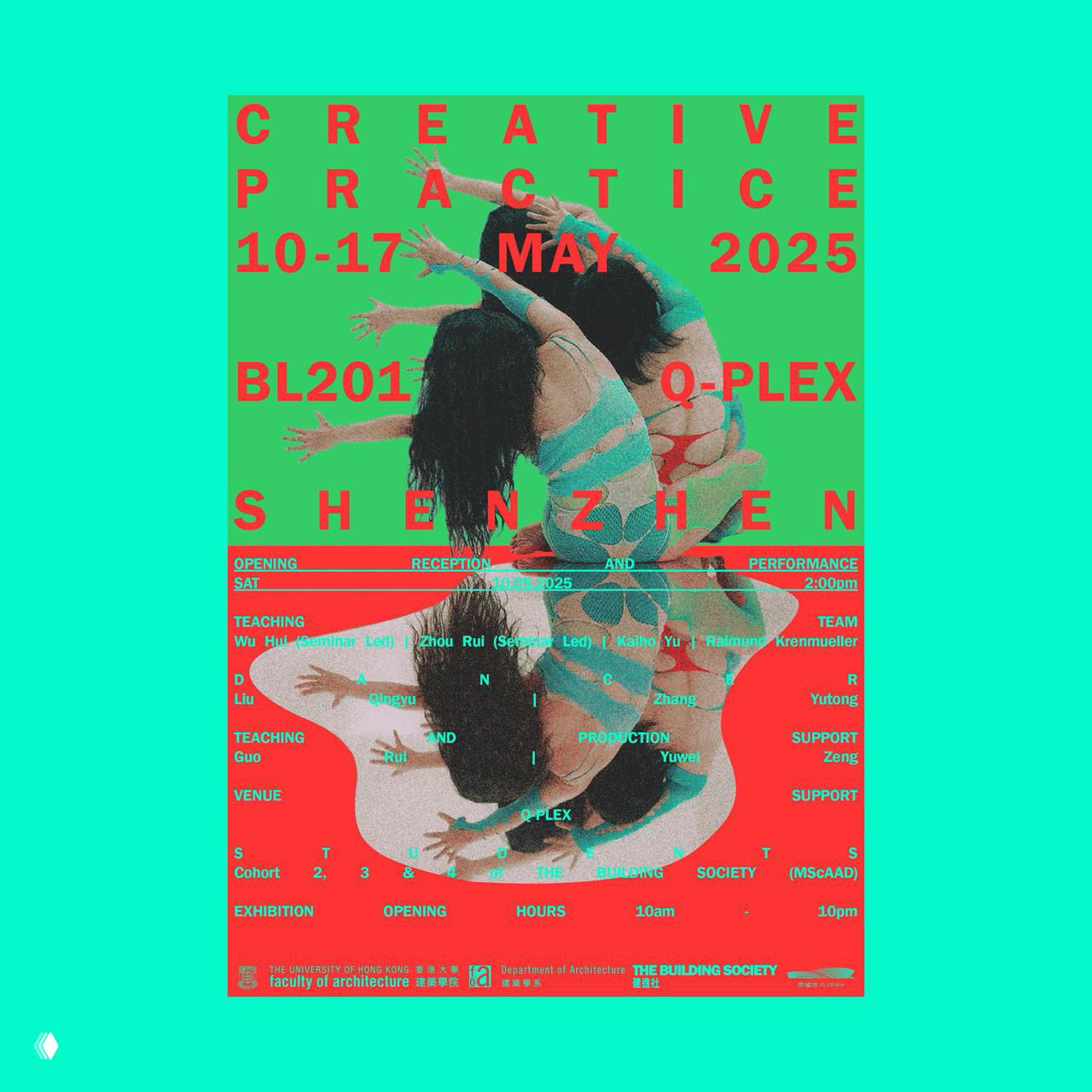 Бирюзово-красный постер с фотографией танцоров и наложенным красным текстом «Creative Practice 10-17 May 2025 Shenzhen», эффект зерна и ретро-цветокоррекция.