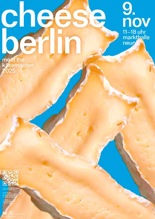 Плакат с крупным изображением куска сыра на ярком голубом фоне и белым заголовком «cheese berlin», контрастный визуальный подход в постерном дизайне.