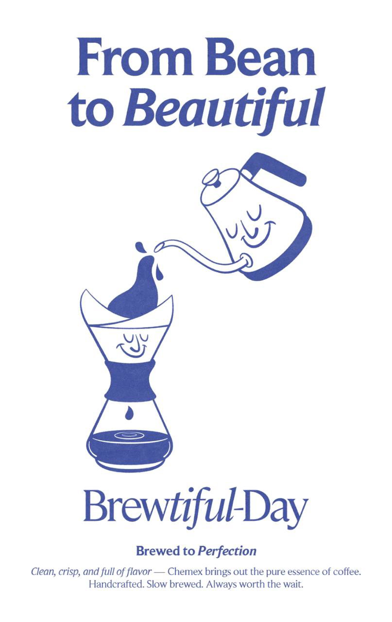 Плакат «From Bean to Beautiful» с иллюстрацией Chemex и улыбающимся маскотом: типографика и графика передают настроение бренда.
