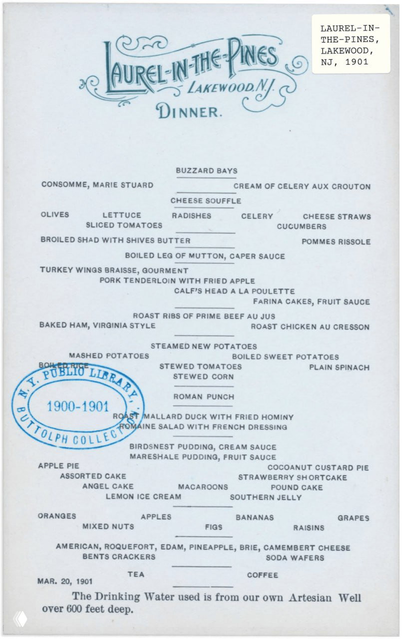 Меню 'Laurel-in-the-Pines', Lakewood NJ, 1901: перечисление блюд, печать NYPL и пример структуры меню для обеденных сервисов начала XX века.