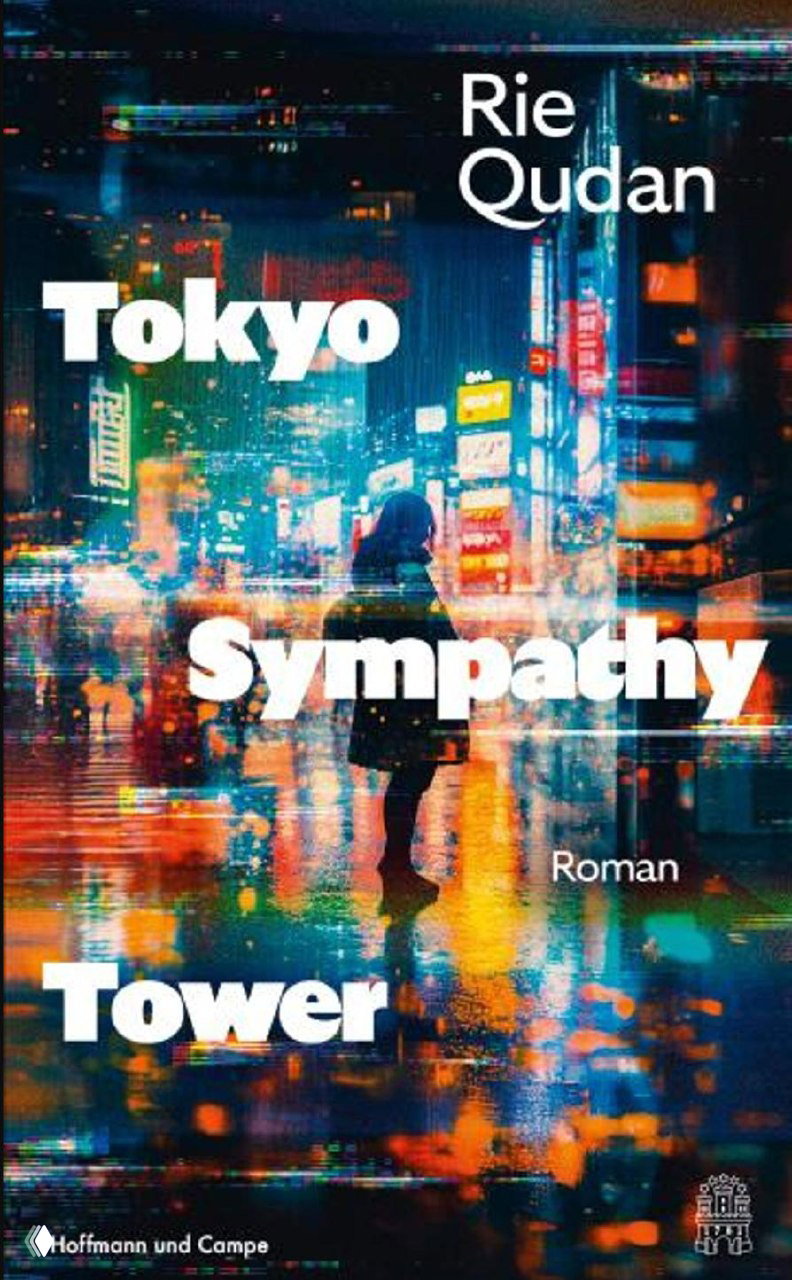 Англоязычная обложка Sympathy Tower: неоновый городской пейзаж Токио с силуэтом человека на мокрой отражающей улице, насыщенные цвета и шумы.