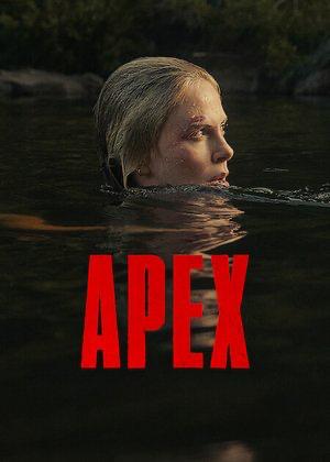 Постер «Вершина» (Apex): профиль героини в воде/на фоне природы, напряжённый кадр триллера о скалолазке и преследовании в горах.