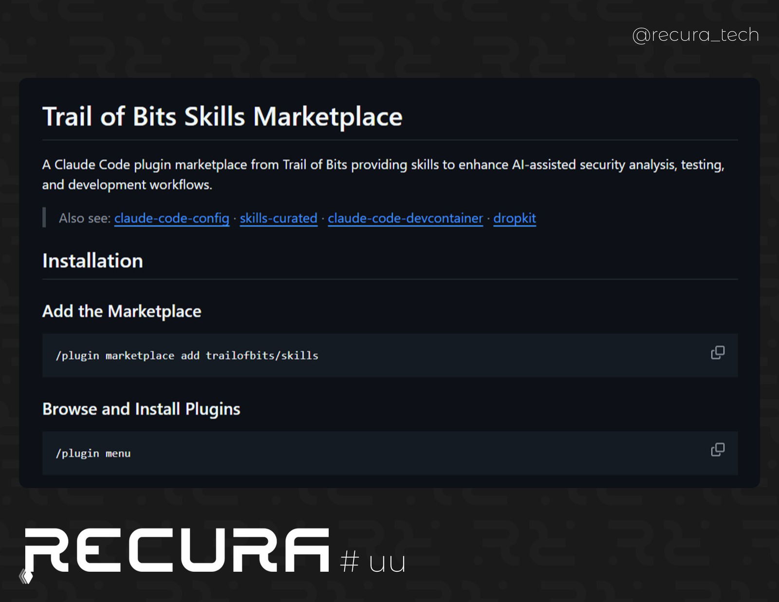 Скриншот интерфейса Trail of Bits Skills Marketplace для Claude Code: темная страница с командой установки в CLI и логотипом RECURA.