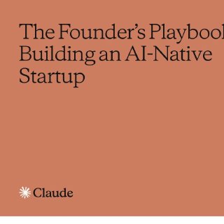 Обложка руководства Anthropic «The Founder's Playbook — Building an AI‑Native Startup», однотонный терракотовый фон, крупный заголовок и логотип Claude внизу, подчёркивает тему руководства для основателей AI‑стартапов.