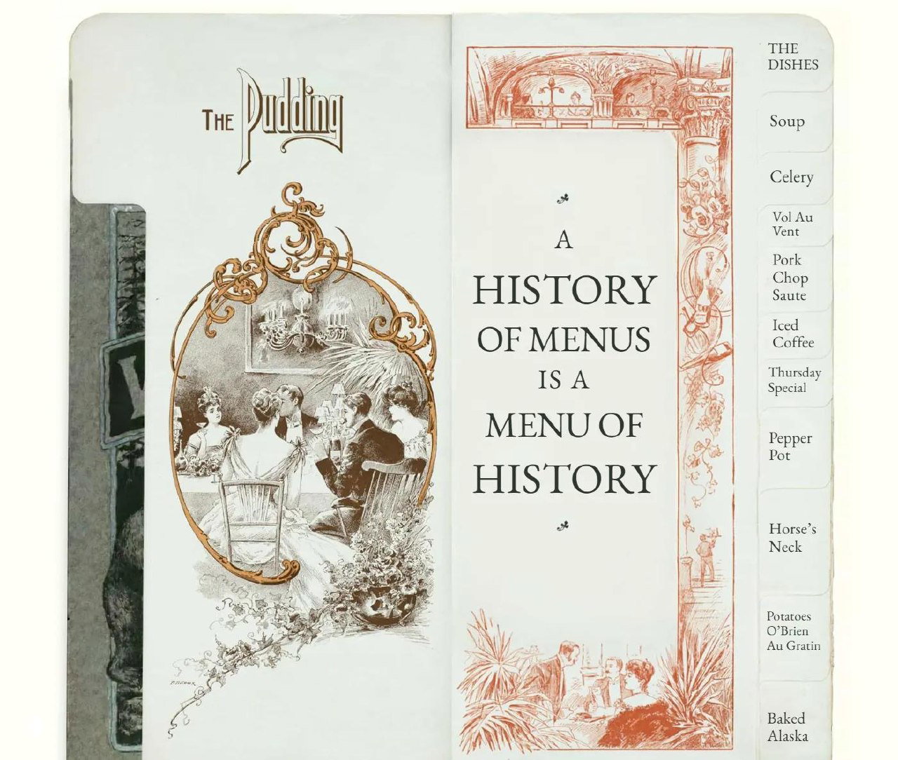 Скан старинного меню с заголовком «A History of Menus is a Menu of History», декоративной иллюстрацией обеда и колонкой с перечислением блюд, конец XIX–XX вв.