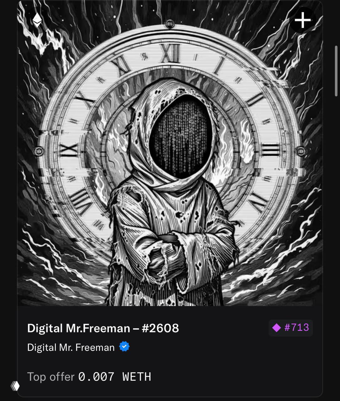 Чёрно‑белый арт Digital Mr.Freeman (#2608) в капюшоне на фоне часов и огня; виден баннер карточки NFT и предложение 0.007 WETH на площадке.