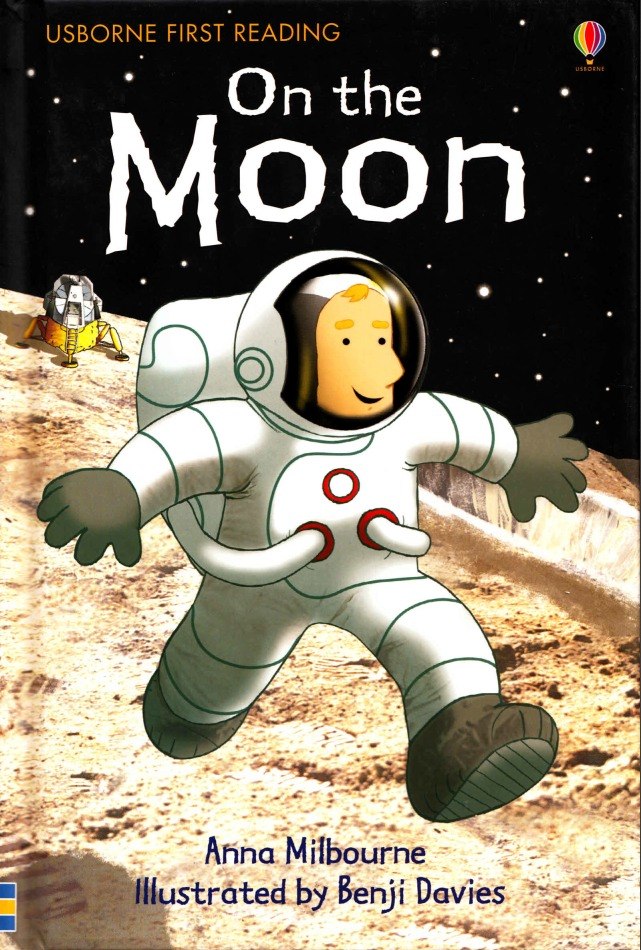 Обложка книги «On the Moon» Анны Милборн: иллюстрация мультяшного астронавта на лунной поверхности на тёмном звёздном фоне.