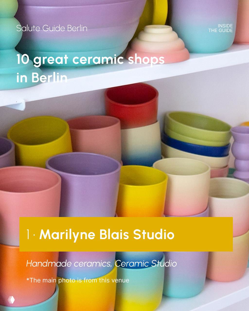 Promotional cover photo of pastel-coloured ceramic cups with an overlaid title '10 great ceramic shops in Berlin' used by Salute Guide to introduce the feature.